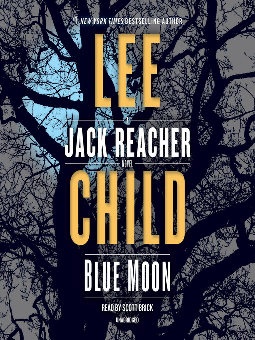 Title details for Blue Moon by Lee Child - Wait list
